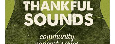 Thankful Sounds at 3rd Space